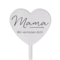 Grabstecker Herz "Mama - Wir vermissen dich"