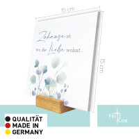 Spruchtafel „Zuhause ist, wo die Liebe wohnt…”