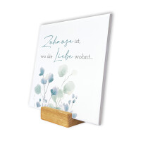 Spruchtafel „Zuhause ist, wo die Liebe wohnt…”