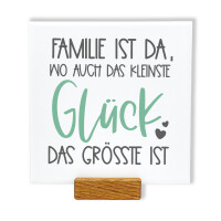 Spruchtafel Familie ist da