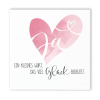 Spruchtafel Hochzeit JA – Liebevolles Geschenk zur Hochzeit, 15x15cm